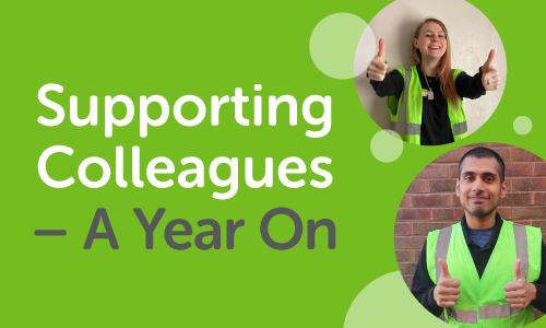 Supporting Colleagues – A Year On